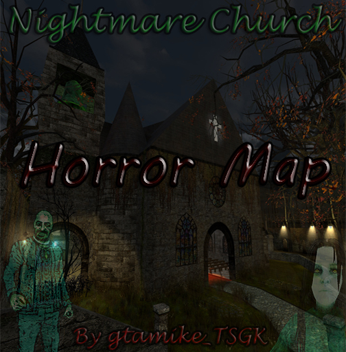 GM_Nightmare_Church_RC25 - Horror Map - Apr 2018 [Garry's Mod] [Mods]